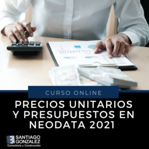 Precios unitarios y presupuestos en Neodata